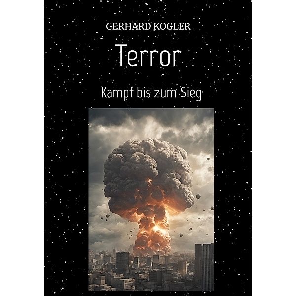 Terror Szenario einer möglichen Terrorwelle, Gerhard Kogler