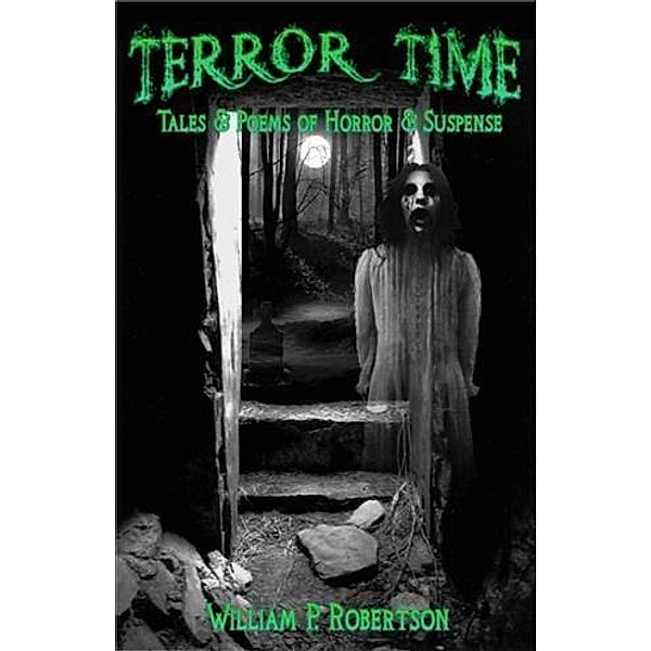 Terror Time, William P. Robertson