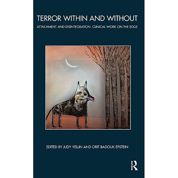 Terror Within and Without, Orit Badouk-Epstein, Judy Yellin
