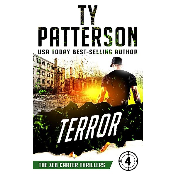 Terror (Zeb Carter Series, #4) / Zeb Carter Series, Ty Patterson