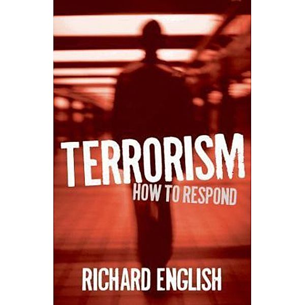 Terrorism, Richard English