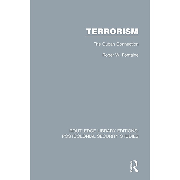 Terrorism, Roger W. Fontaine