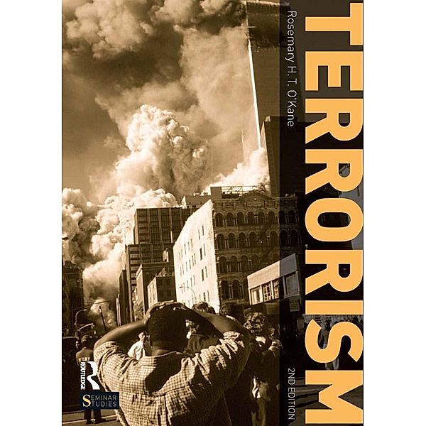 Terrorism, Rosemary H. T. O'Kane
