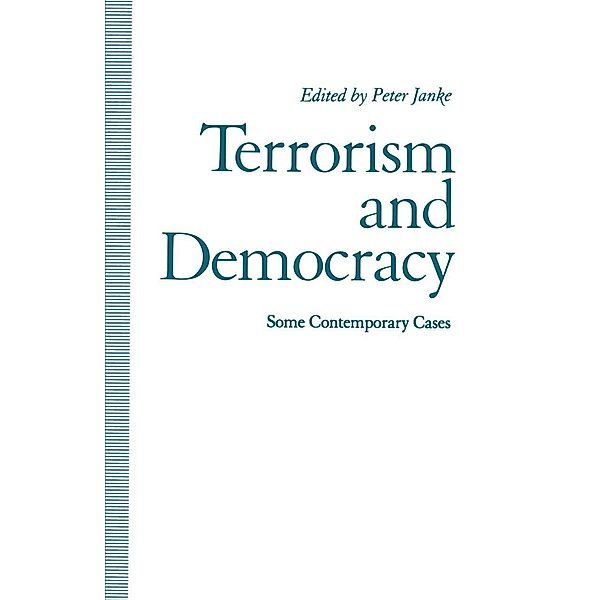 Terrorism and Democracy, Peter Janke