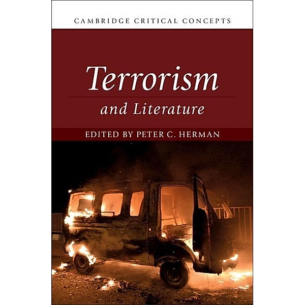 Terrorism and Literature / Cambridge Critical Concepts