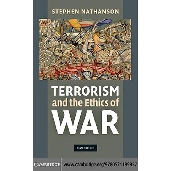 Terrorism and the Ethics of War, Stephen Nathanson