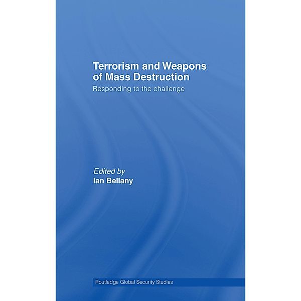 Terrorism and Weapons of Mass Destruction