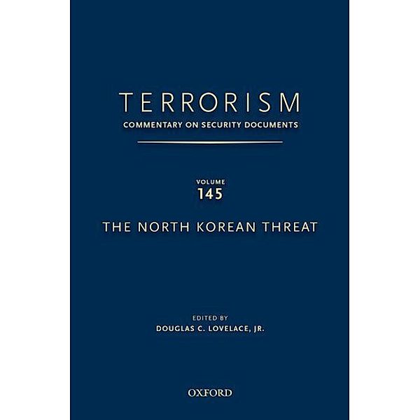 Terrorism: Commentary on Security Documents.Vol.145