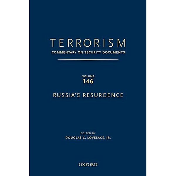Terrorism: Commentary on Security Documents.Vol.146