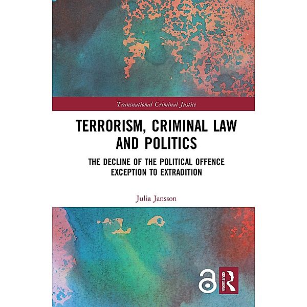 Terrorism, Criminal Law and Politics, Julia Jansson