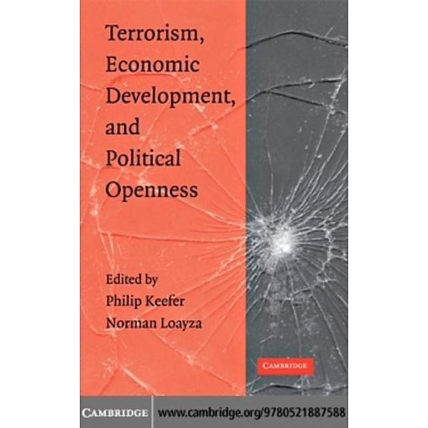 Terrorism, Economic Development, and Political Openness