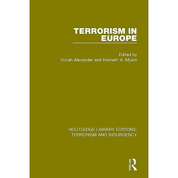 Terrorism in Europe (RLE: Terrorism & Insurgency)