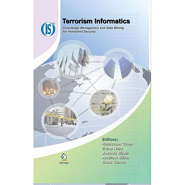 Terrorism Informatics / Integrated Series in Information Systems Bd.18