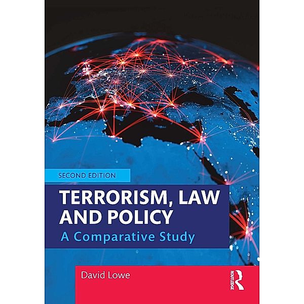 Terrorism, Law and Policy, David Lowe