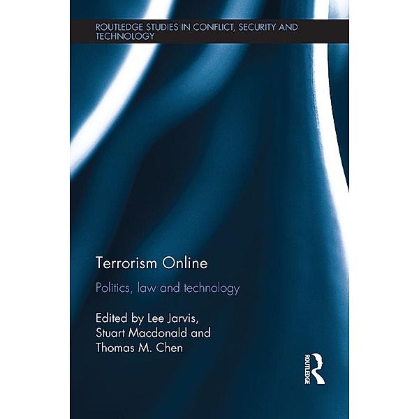 Terrorism Online, Lee Jarvis, Stuart Macdonald, Thomas M. Chen