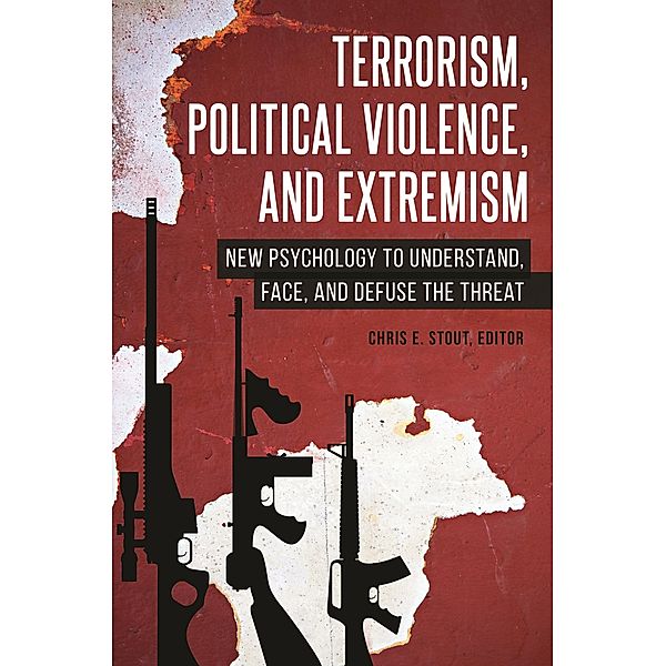 Terrorism, Political Violence, and Extremism