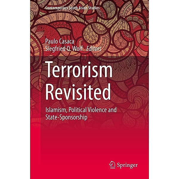 Terrorism Revisited / Contemporary South Asian Studies