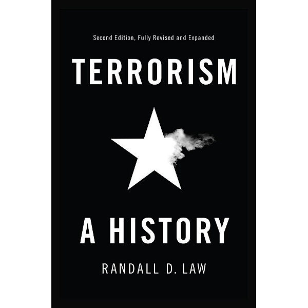 Terrorism / Themes in History, Randall D. Law