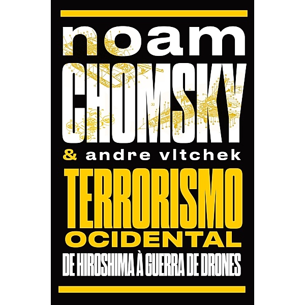 Terrorismo ocidental, Noam Chomsky, Andre Vltchek