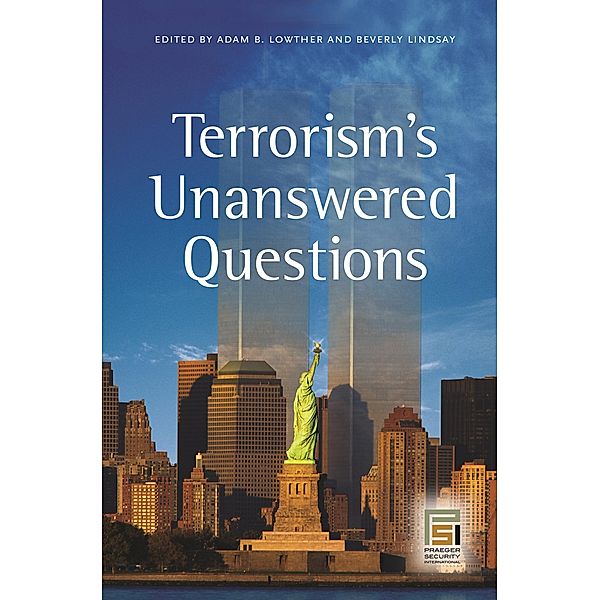 Terrorism's Unanswered Questions