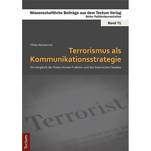 Terrorismus als Kommunikationsstrategie, Philip Weissermel