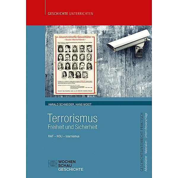 Terrorismus - Freiheit und Sicherheit, Harald Schneider, Hans Woidt