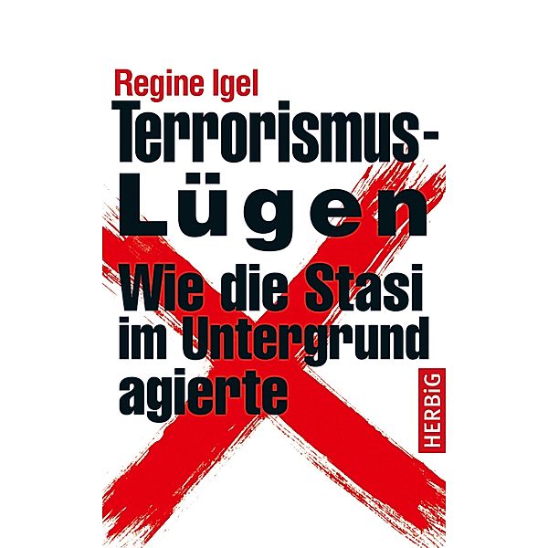 Terrorismus-Lügen, Regine Igel