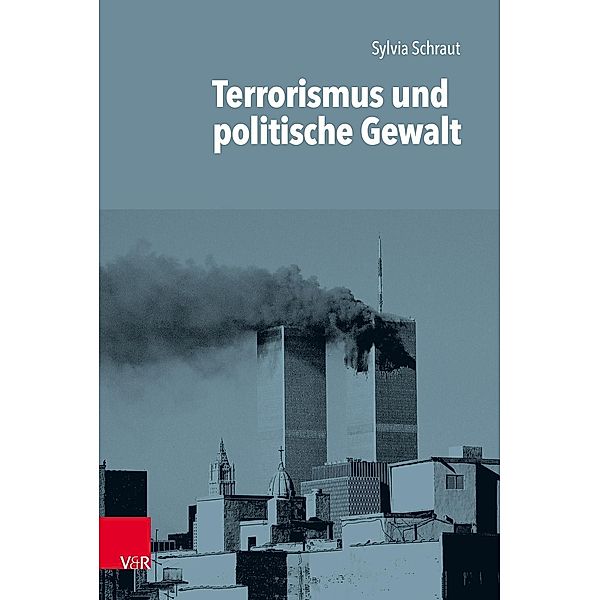 Terrorismus und politische Gewalt, Sylvia Schraut