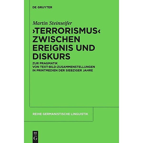 Terrorismus zwischen Ereignis und Diskurs, Martin Steinseifer