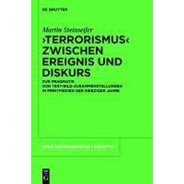 Terrorismus zwischen Ereignis und Diskurs / Reihe Germanistische Linguistik Bd.290, Martin Steinseifer