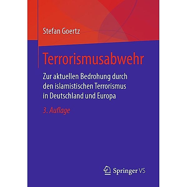 Terrorismusabwehr, Stefan Goertz