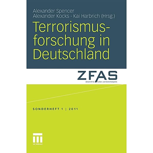 Terrorismusforschung in Deutschland / Zeitschrift für Aussen- und Sicherheitspolitik - Sonderhefte