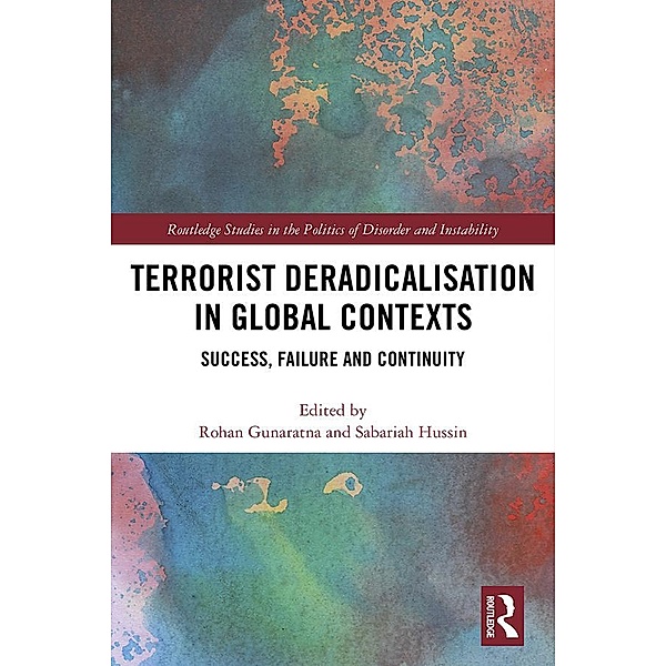 Terrorist Deradicalisation in Global Contexts