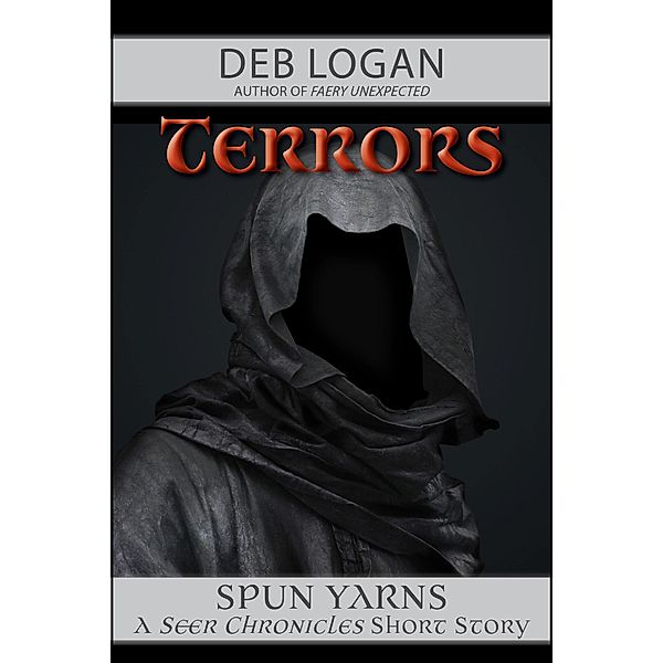 Terrors (Seer Chronicles, #1) / Seer Chronicles, Deb Logan