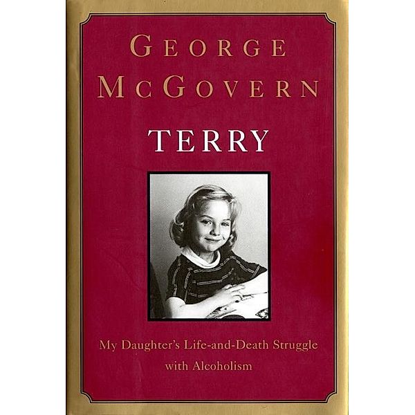 Terry:, George Mcgovern