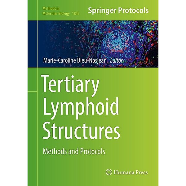Tertiary Lymphoid Structures / Methods in Molecular Biology Bd.1845