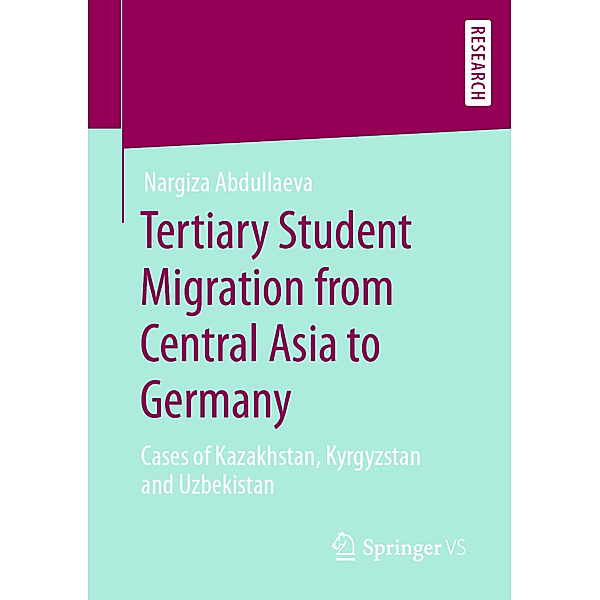 Tertiary Student Migration from Central Asia to Germany, Nargiza Abdullaeva