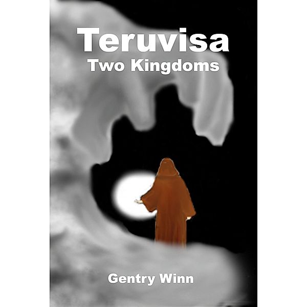 Teruvisa: Two Kingdoms, Gentry Winn