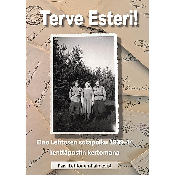 Terve Esteri, Päivi Lehtonen-Palmqvist