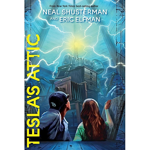 Tesla's Attic / The Accelerati Trilogy Bd.1, Neal Shusterman, Eric Elfman