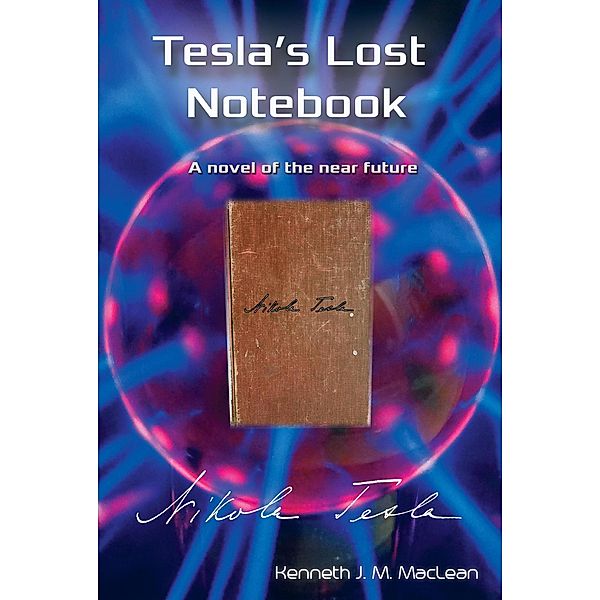 Tesla's Lost Notebook, Kenneth Maclean