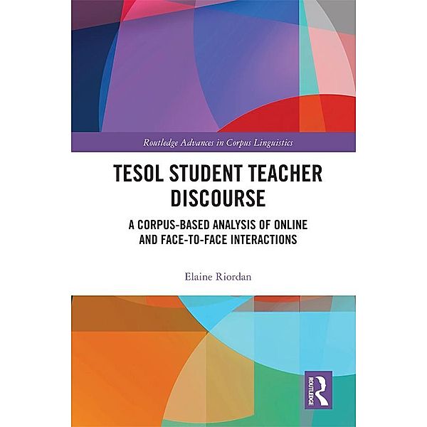 TESOL Student Teacher Discourse, Elaine Riordan