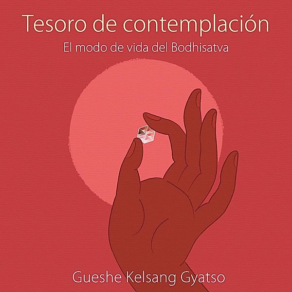 Tesoro de contemplacion, Gueshe Kelsang Gyatso