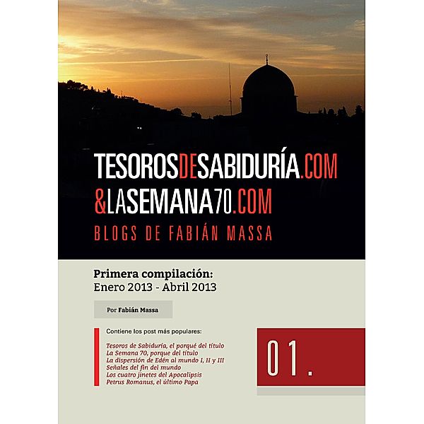 Tesoros de Sabiduria.com & La Semana 70.com, Fabián Massa