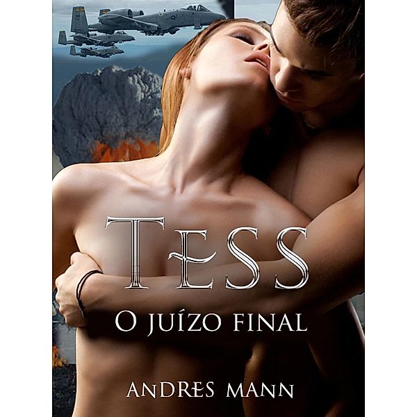Tess, Andres Mann