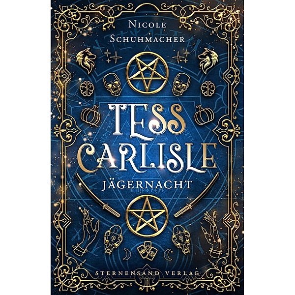 Tess Carlisle (Band 2): Jägernacht / Tess Carlisle Bd.2, Nicole Schuhmacher