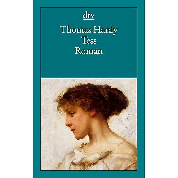 Tess / dtv- Klassiker, Thomas Hardy