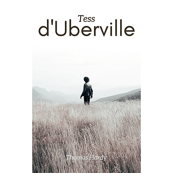 Tess d'Uberville, Thomas Hardy