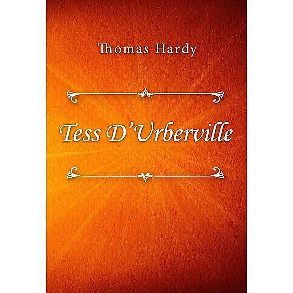Tess d'Urberville, Thomas Hardy