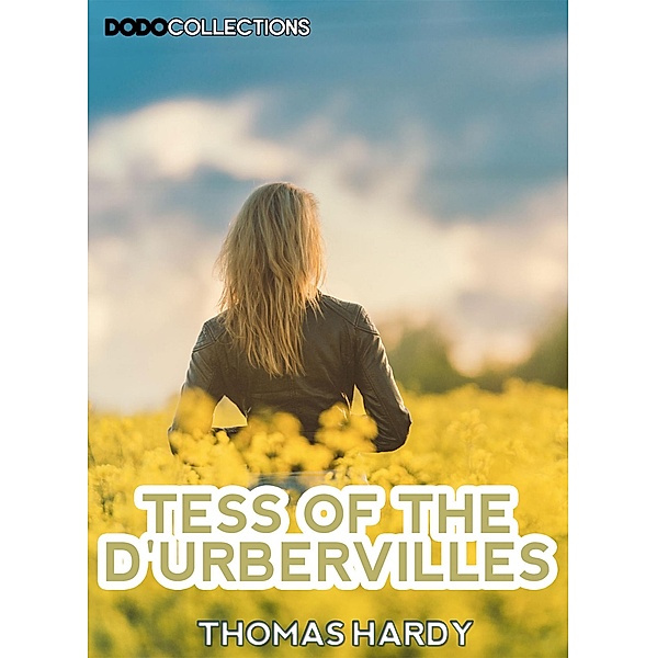 Tess Of The D'Urbervilles, Thomas Hardy